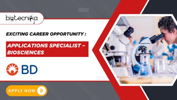 Exciting Career Opportunity at BD: Applications Specialist – Biosciences in Melbourne- Apply Now 
