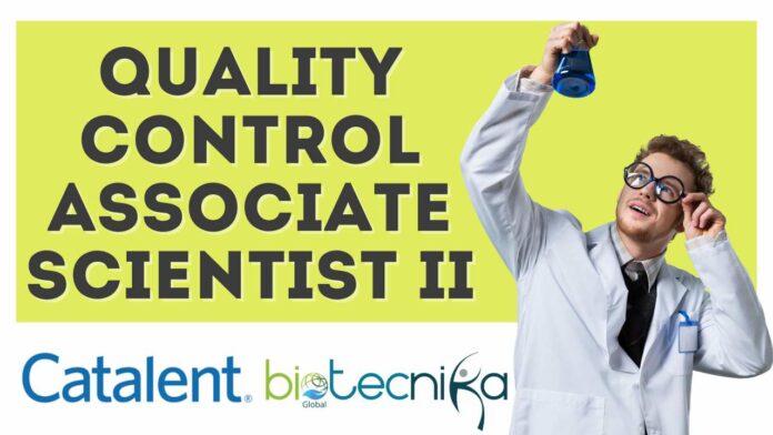 Join Catalent as a Quality Control Associate Scientist II in Kansas City - Apply Now!