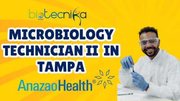Microbiology Technician II – AnazaoHealth in Tampa, FL Apply Now
