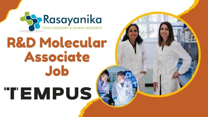R&D Molecular Associate Job at Tempus