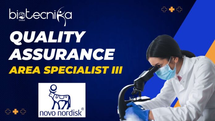 Quality Assurance Area Specialist III Job at Novo Nordisk – Clayton, NC Pharma QA Careers Apply Now!