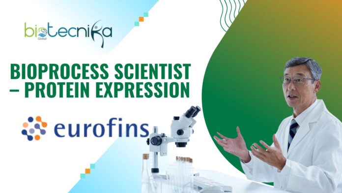 _Bioprocess Scientist – Protein Expression at Eurofins MS in biology, Biochemistry Candidates Apply in West Point, PA