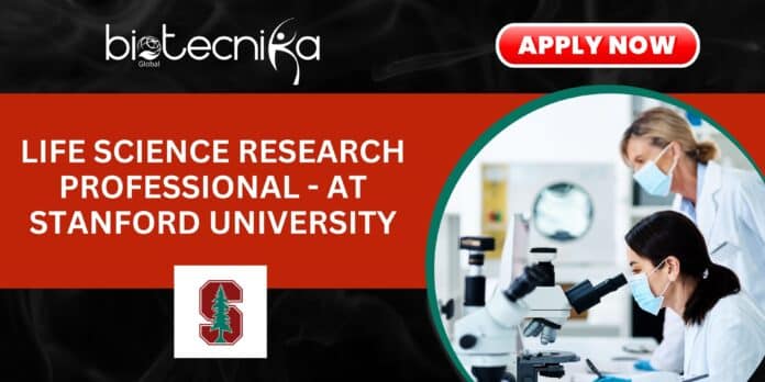 Life Science Research Professional - at Stanford University