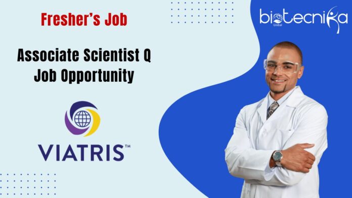 Fresher’s Job Associate Scientist Q Job Opportunity