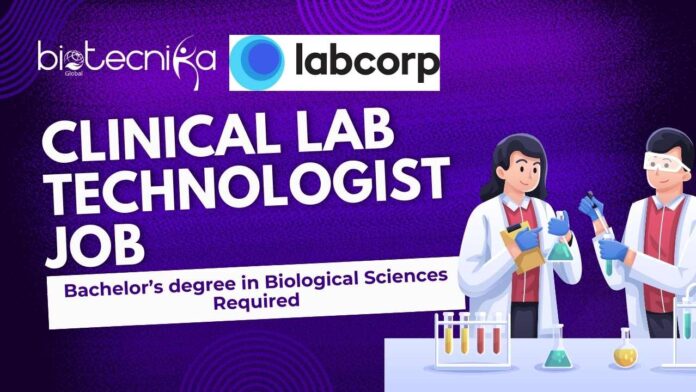 Clinical Lab Technologist Job at Labcorp Troy, MI Apply Now