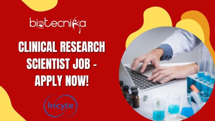Clinical Research Scientist Job