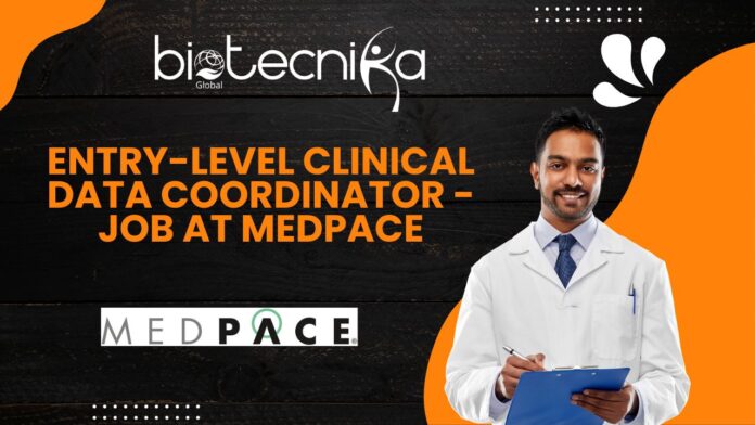 Entry-Level Clinical Data Coordinator - Job at Medpace
