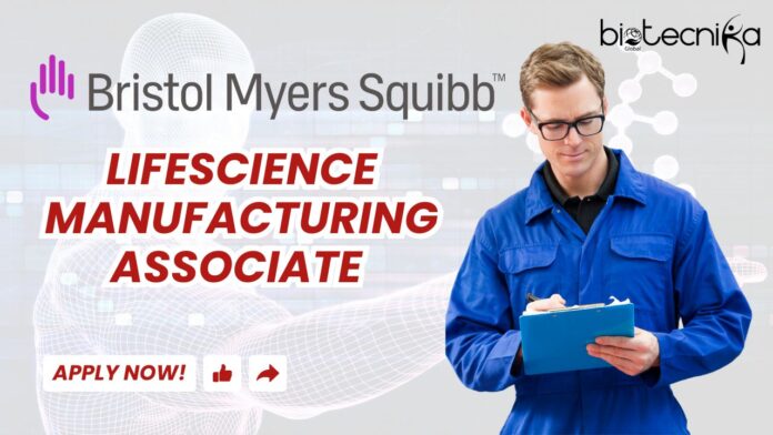 Lifescience Manufacturing Associate (ContractTemporary) - Bristol Myers Squibb, Apply online!