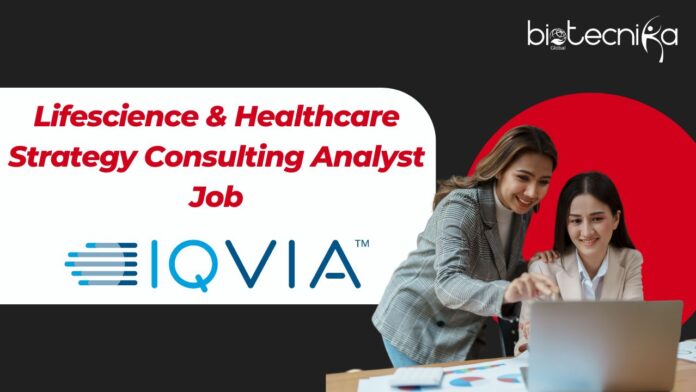 Lifescience & Healthcare Strategy Consulting Analyst Job