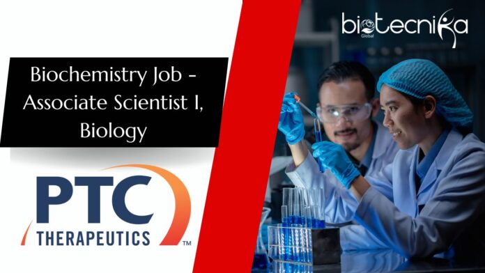 Biochemistry Job - Associate Scientist I, Biology