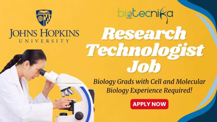 Research Technologist Job at Johns Hopkins University