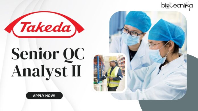 Senior QC Analyst II at Takeda, Microbial testing, Apply now!