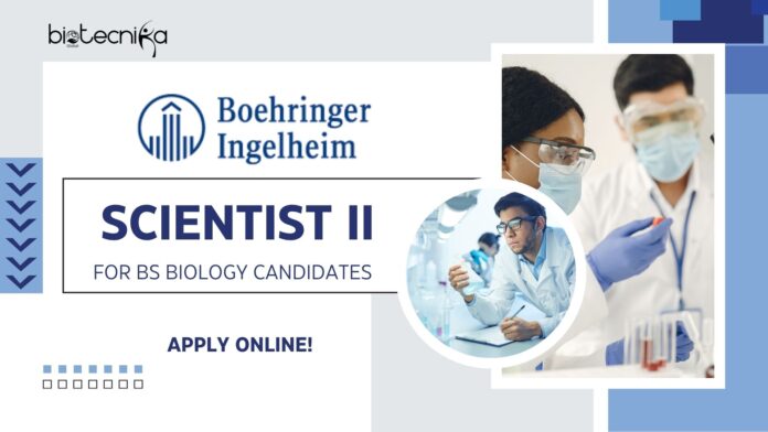 Scientist Job at Boehringer Ingelheim, BS Biology - Apply Now!