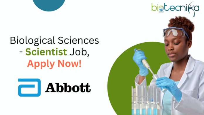Biological Sciences - Scientist Job, Apply Now!