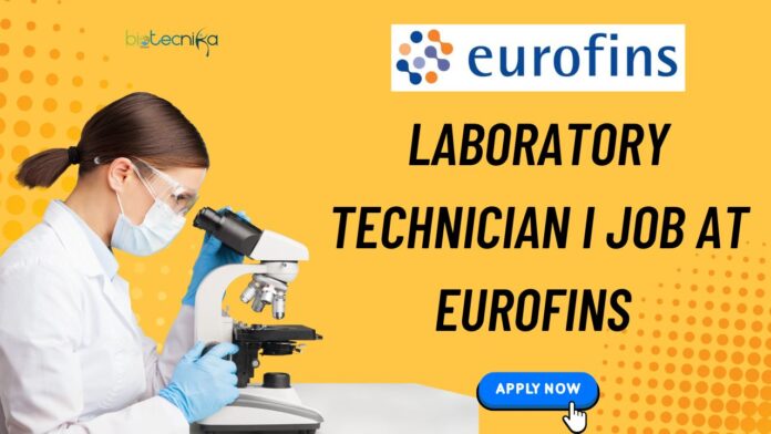 Laboratory Technician I Job at Eurofins