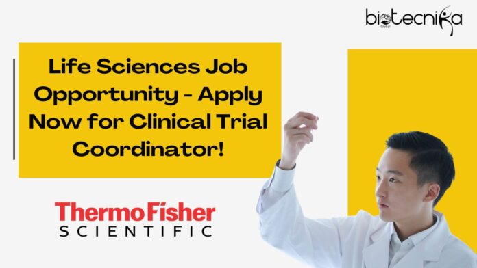Life Sciences Job Opportunity - Apply Now for Clinical Trial Coordinator!