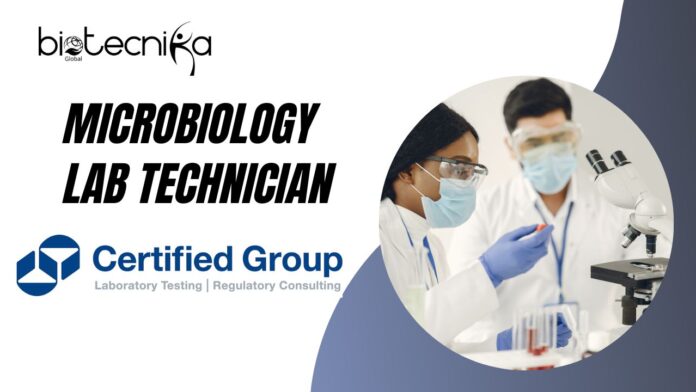 Certified Group Microbiology Lab Technician Job, Life Science Graduates Apply Now