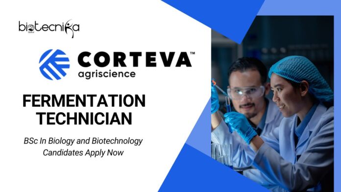 BSc Biology Job at Corteva Agriscience l Apply Now for Fermentation Technician Role