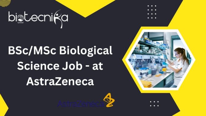 BScMSc Biological Science Job