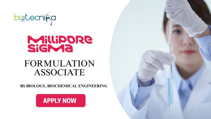 Formulation Associate at MiliporeSigma, Latest Job for Life Science, Apply Now