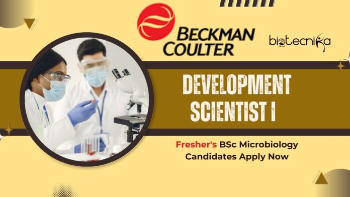 Development Scientist I Job at Beckman Coulter | Fresher's BSc Microbiology Candidates Apply Now