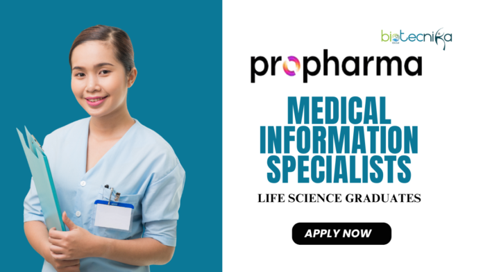 Latest BS Life Science Job role in ProPharma, Apply now for Medical Information Specialists
