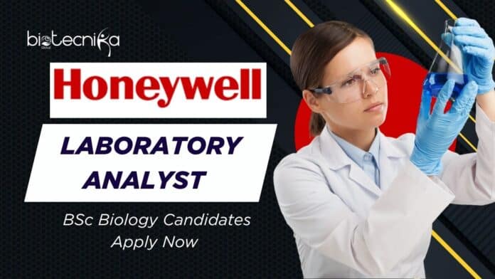 Laboratory Analyst Job at Honeywell | BSc Biology Candidates Apply Now