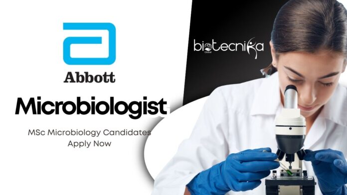 Latest Microbiologist Job Role at Abbott | MSc Microbiology Candidates Apply Now
