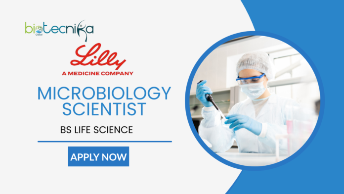 Latest Microbiology Scientist Role at LILY, Apply Now