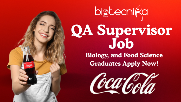 QA Supervisor Job at Coca-Cola Apply Now