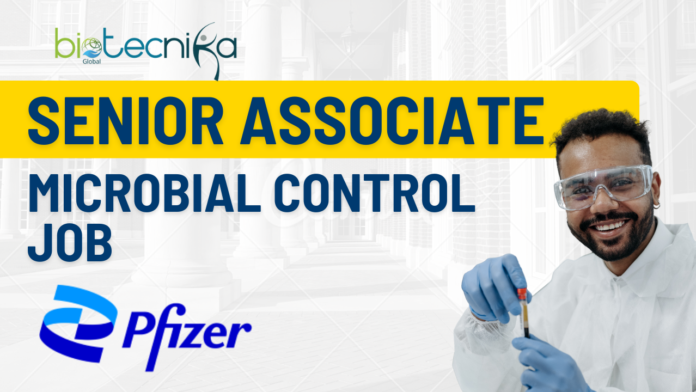 Senior Associate – Microbial Control Job at Pfizer, NC