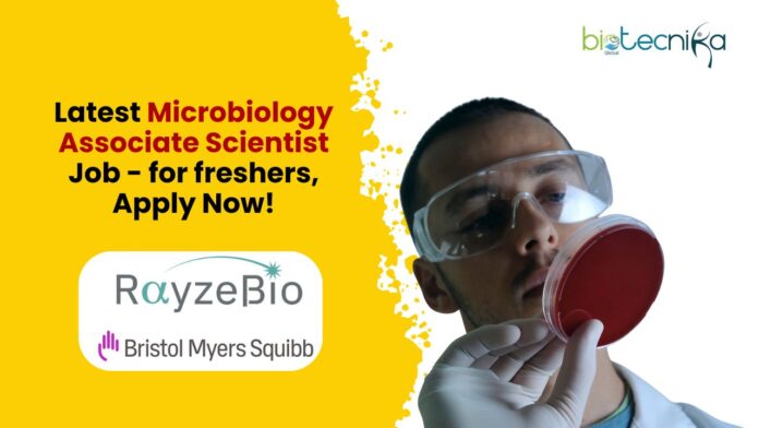Latest Microbiology Associate Scientist Job - for freshers, Apply Now!