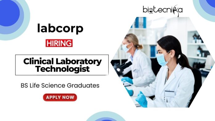 BS Biology Jobs at LabCorp Apply Now for the Clinical Laboratory Technologist Role (1)