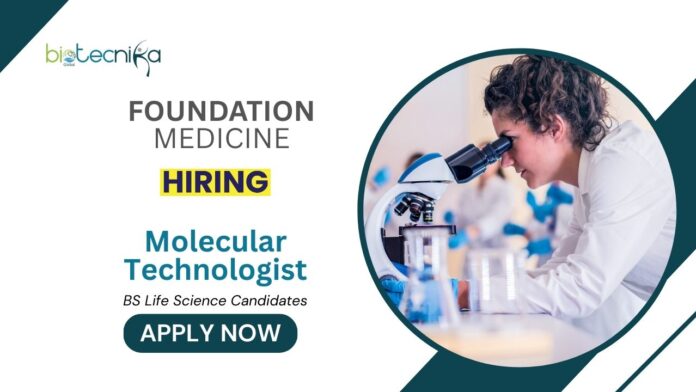 Life Science Jobs at Foundation Medicine | Apply Now for Molecular Technologist Role