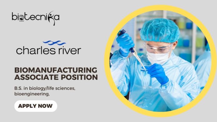 Biological Science Jobs at Charles River Biologics | Apply Now for Biomanufacturing Associate Position