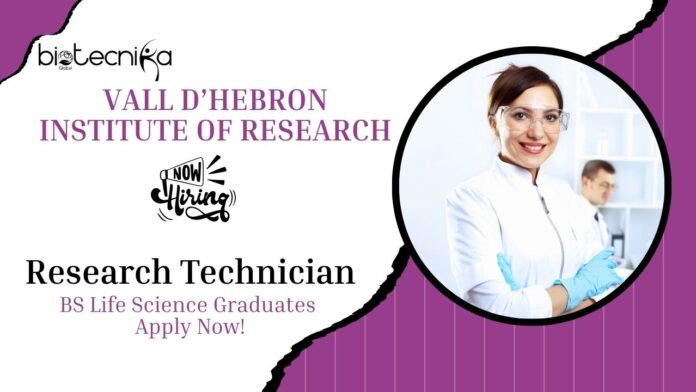 Biomedical Research Jobs at VHIR | BS Life Science Graduates Apply Now