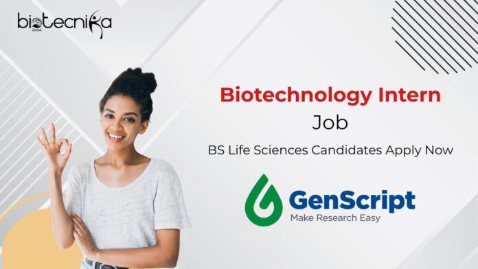 Biotechnology Intern Job BS Life Sciences Candidates Apply Now