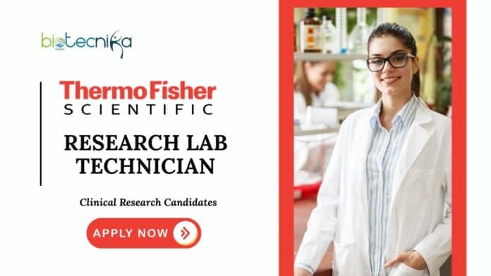 Clinical Research Jobs at ThermoFisher Scientific | Apply Now for Research Lab Technician Role
