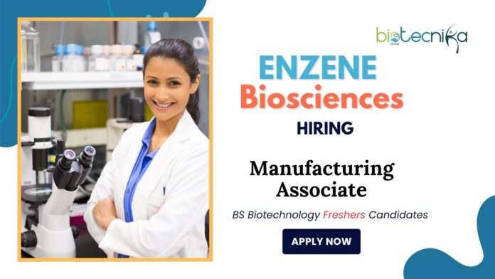 Freshers Biotechnology Jobs at Enzene Biosciences | Apply Now Manufacturing Associate Role