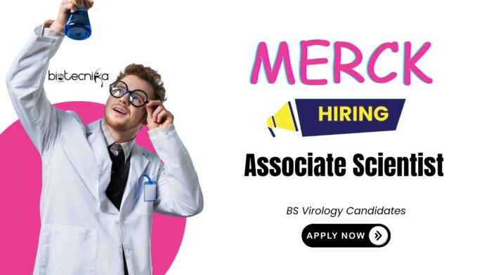 Latest BS Biological Science Jobs at Merck Apply Now for Associate Scientist Role (1)