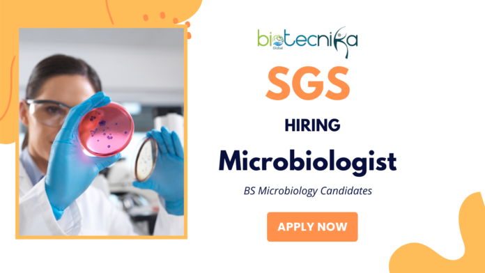 Latest Biological Science Jobs at SGS | BS Microbiology Candidates Apply Now