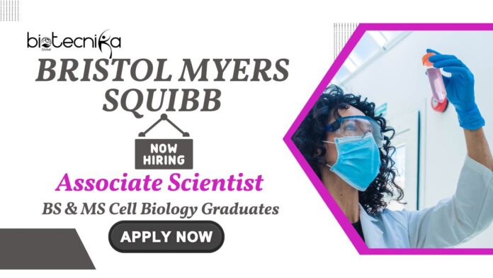 MS Cell Biology Jobs | Apply Now For The Associate Scientist Role at Bristol Myers Squibb