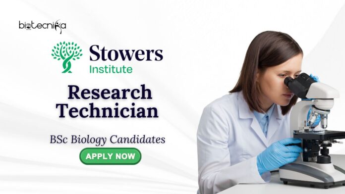 BS Life Science Jobs at Stowers Institute | Apply Now for the Research Technician Role