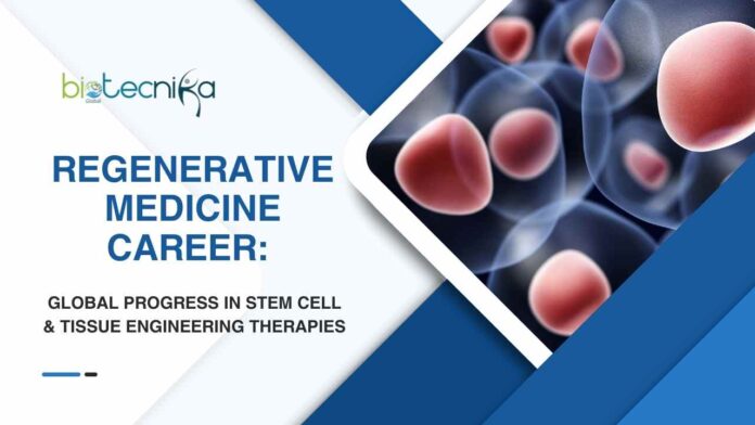 Regenerative Medicine Career