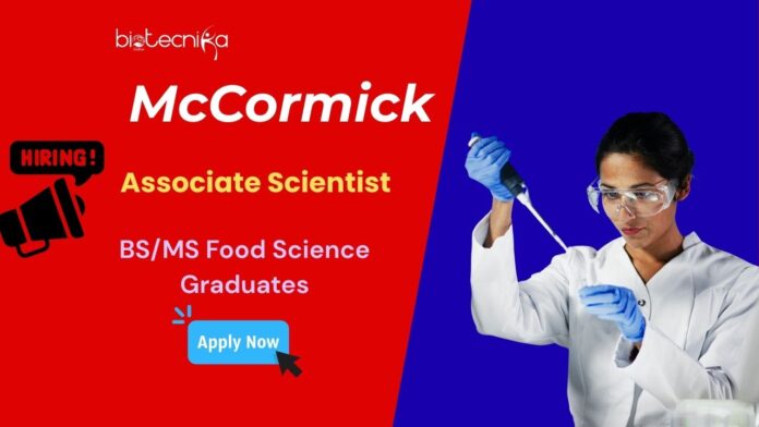 Associate Scientist Jobs For BS/MS Food Science Graduates at McCormick | Apply Now 