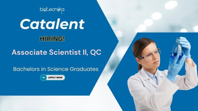 Associate Scientist QC Job | at Catalent, Apply Now