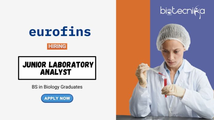BS Biology Jobs at Eurofins Apply Now for the Junior Laboratory Analyst Position