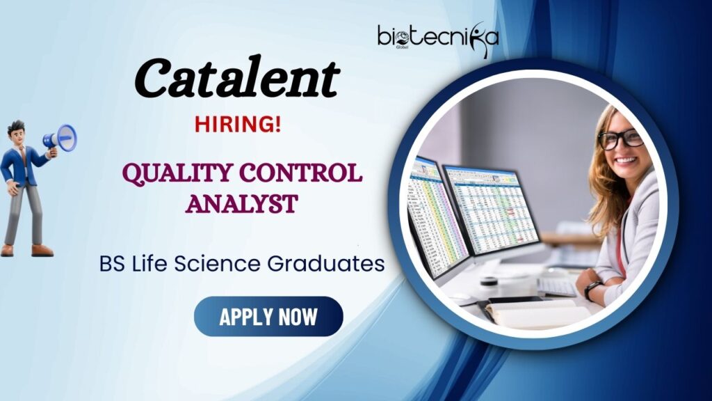 Quality Control Job at Catalent | Apply Now