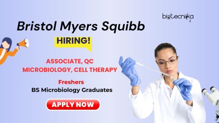 Freshers BS Microbiology Job at Bristol Myers Squibb For Associate Role | Apply Now 
