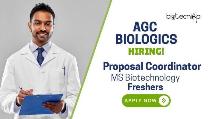 Freshers MS Biotechnology Job at AGC Biologics | Apply Now For The Proposal Coordinator Role